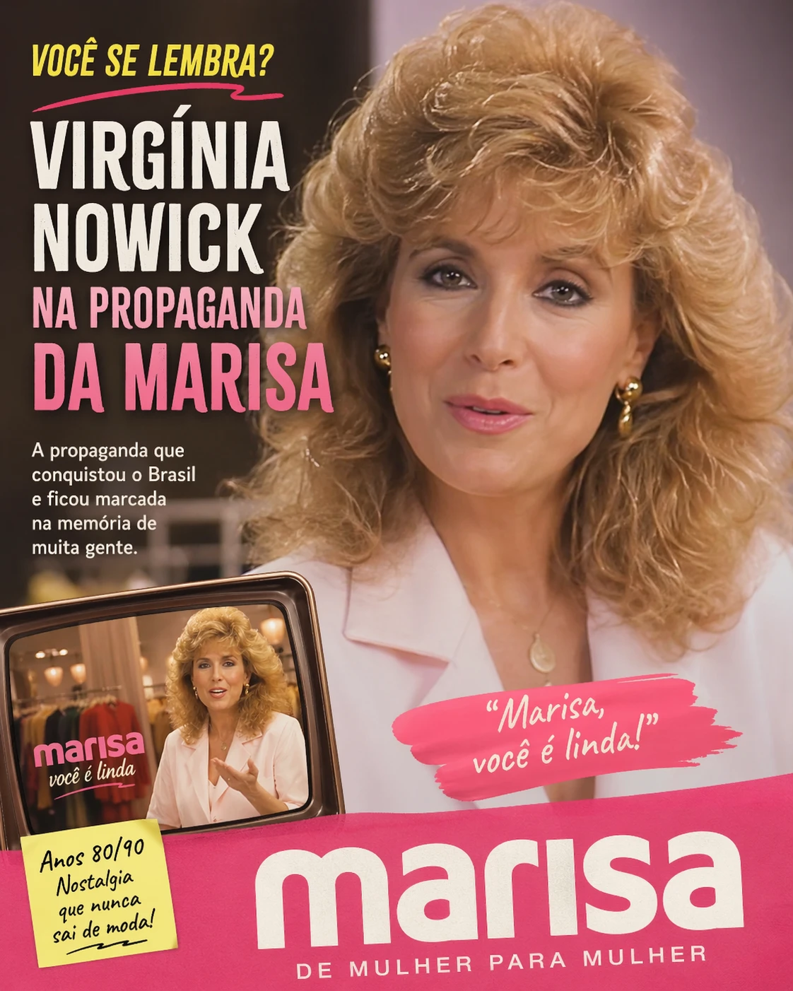 Virgínia Nowick na propaganda da Marisa: um comercial que ficou na memória
